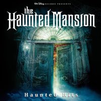 Обложка саундтрека к фильму "Особняк с привидениями" / The Haunted Mansion: Haunted Hits (2003)