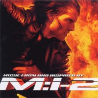 Обложка саундтрека к фильму "Миссия невыполнима 2" / Mission: Impossible II (2000)