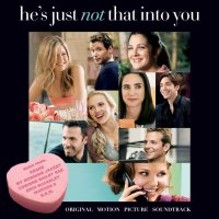 He's Just Not That Into You (2009) soundtrack cover
