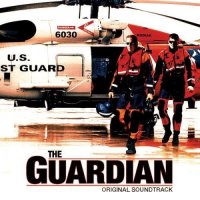 The Guardian (2006) soundtrack cover