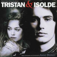 Обложка саундтрека к фильму "Тристан и Изольда" / Tristan and Isolde (2006)
