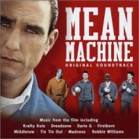 Обложка саундтрека к фильму "Костолом" / Mean Machine (2001)