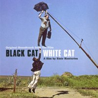 Обложка саундтрека к фильму "Черная кошка, белый кот" / Black Cat, White Cat (1998)