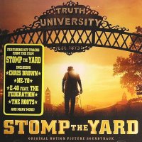 Обложка саундтрека к фильму "Братство танца" / Stomp the Yard (2007)