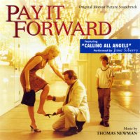 Обложка саундтрека к фильму "Заплати другому" / Pay It Forward (2000)