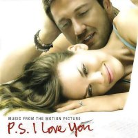 Обложка саундтрека к фильму "P.S. Я люблю тебя" / P.S. I Love You (2007)