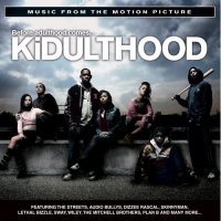 Kidulthood (2006) soundtrack cover