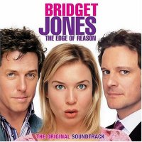 Обложка саундтрека к фильму "Дневник Бриджит Джонс: Грани разумного" / Bridget Jones: The Edge of Reason (2004)