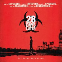 Обложка саундтрека к фильму "28 дней спустя..." / 28 Days Later... (2002)