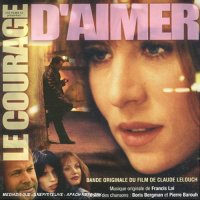 Le courage d'aimer (2005) soundtrack cover