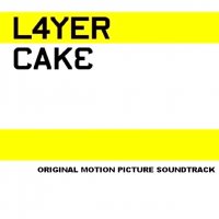 Layer Cake (2004) soundtrack cover