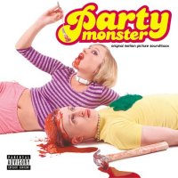 Party Monster (2003) soundtrack cover