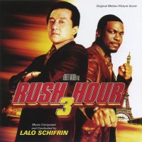 Rush Hour 3 (2007) soundtrack cover