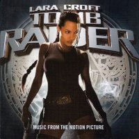 Обложка саундтрека к фильму "Лара Крофт: Расхитительница гробниц" / Lara Croft: Tomb Raider (2001)