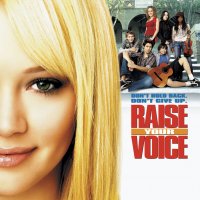 Raise Your Voice (2004) soundtrack cover