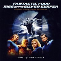 4: Rise of the Silver Surfer (2007) soundtrack cover