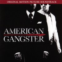 Обложка саундтрека к фильму "Гангстер" / American Gangster (2007)