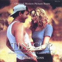 Обложка саундтрека к фильму "Жестяной кубок" / Tin Cup: Score (1996)
