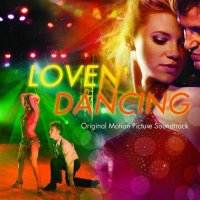 Обложка саундтрека к фильму "Любовь и танцы" / Love N' Dancing (2009)