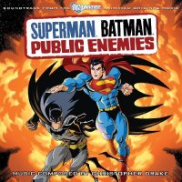 Обложка саундтрека к мультфильму "Супермен/Бэтмен: Враги общества" / Superman/Batman: Public Enemies (2009)