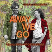 Away We Go (2009) soundtrack cover