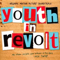 Обложка саундтрека к фильму "Протест молодости" / Youth in Revolt (2009)