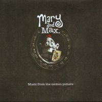 Обложка саундтрека к мультфильму "Мэри и Макс" / Mary and Max (2009)