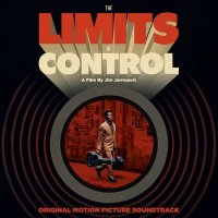 Обложка саундтрека к фильму "Предел контроля" / The Limits of Control (2009)