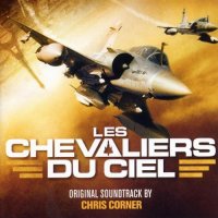 Les chevaliers du ciel (2005) soundtrack cover