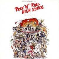 Обложка саундтрека к фильму "Высшая школа рок-н-ролла" / Rock 'n' Roll High School (1979)