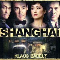Shanghai (2010) soundtrack cover