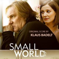 Обложка саундтрека к фильму "Маленький мир" / Small World (2010)