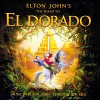 The Road to El Dorado (2000) soundtrack cover