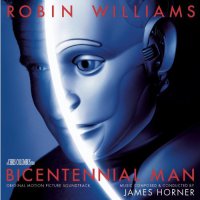 Обложка саундтрека к фильму "Двухсотлетний человек" / Bicentennial Man (1999)