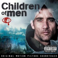 Children of Men (2006) soundtrack cover