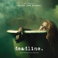 Deadline (2010) soundtrack cover
