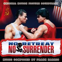 Обложка саундтрека к фильму "Не отступать и не сдаваться" / No Retreat, No Surrender: Score (1986)