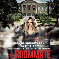 Обложка саундтрека к фильму "Соседка по комнате" / The Roommate (2011)