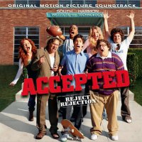 Accepted (2006) soundtrack cover