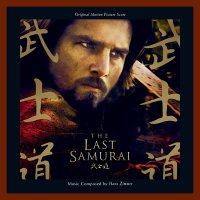 The Last Samurai (2003) soundtrack cover