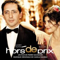 Обложка саундтрека к фильму "Роковая красотка" / Hors de prix (2006)