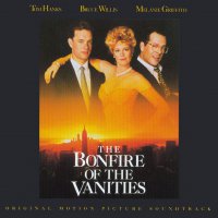 Обложка саундтрека к фильму "Костер тщеславий" / The Bonfire of the Vanities (1990)