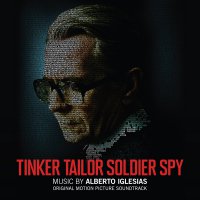 Tinker, Tailor, Soldier, Spy (2011) soundtrack cover