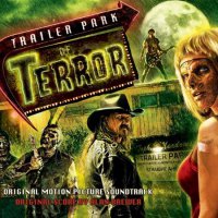 Trailer Park of Terror (2008) soundtrack cover