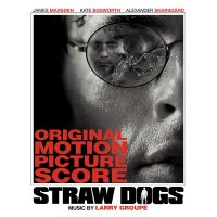 Straw Dogs (2011) soundtrack cover