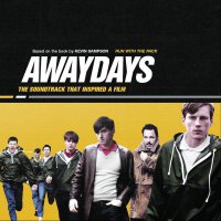 Awaydays (2009) soundtrack cover