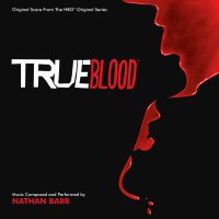 Обложка саундтрека к сериалу "Настоящая кровь" / True Blood: Score (2008)
