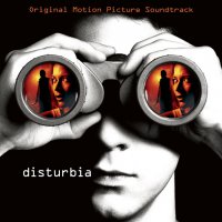 Обложка саундтрека к фильму "Паранойя" / Disturbia (2007)