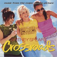 Обложка саундтрека к фильму "Перекрестки" / Crossroads (2002)