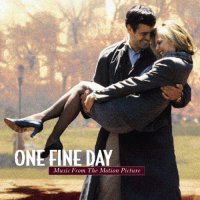 Обложка саундтрека к фильму "Один прекрасный день" / One Fine Day: Score (1996)